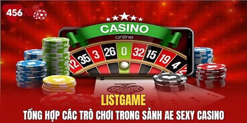 Các trò chơi trực tuyến trong AE Sexy casino