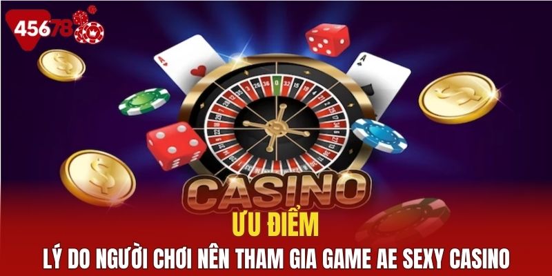 Đánh giá về sảnh game AE Sexy casino