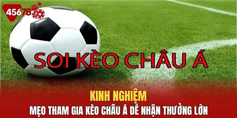 Kinh nghiệm soi kèo handicap đúng chuẩn