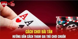 cách chơi bài tấn