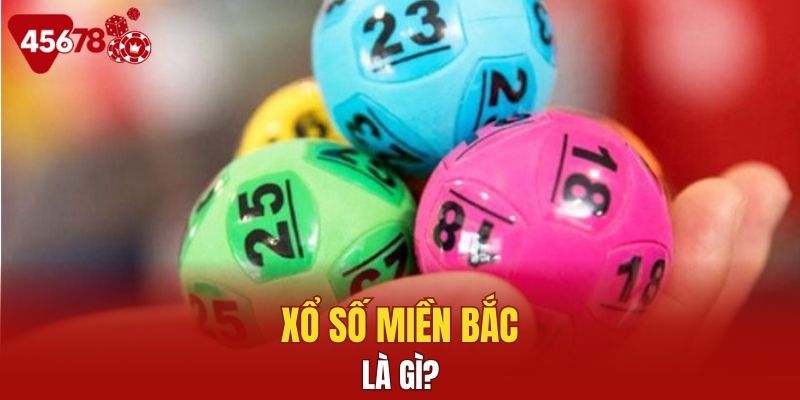 Giới thiệu qua về XSMB hấp dẫn nhất 2025